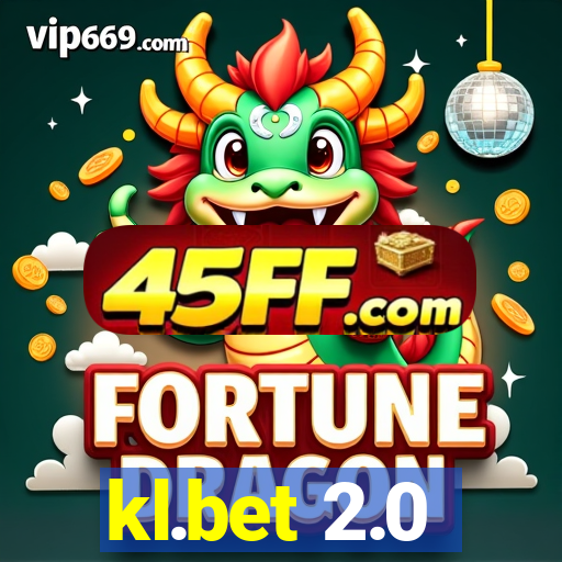 kl.bet 2.0
